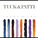 Tuck & Patti - Tears Of Joy '1988