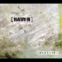 [haven] - [plastic] '2009