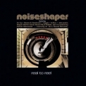 Noiseshaper - Real To Reel '2006