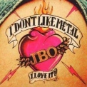 J.B.O. - I Don't Like Metal I Love It '2009