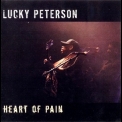 Lucky Peterson - Heart Of Pain '2010