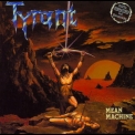 Tyrant - Mean Machine '1984