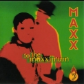 Maxx - To The Maxximum '1994