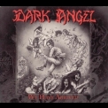 Dark Angel - We Have Arrived (Remastered) '1984