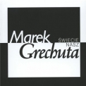 Marek Grechuta - Swiecie Nasz (CD01) - Marek Grechuta & Anawa '2005