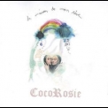 Coco Rosie - La Maison De Mon Reve '2004