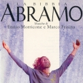 Ennio Morricone & Marco Frisina - La Bibbia: Abramo '1993
