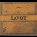 Savoy - Savoy '2004