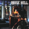 Raise Hell - Not Dead Yet '2000