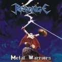 Revenge - Metal Warriors '2005