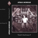 Atrax Morgue - Death Machinery 2 '2006