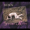 Sieben - Desire Rite '2007
