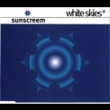 Sunscreem - White Skies [CDS] '1995