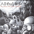 All Out War - For Those Who Were Crucified '1998