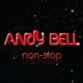 Andy Bell - Non-stop '2010