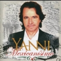 Yanni - Mexicanisimo '2010
