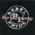 Rebel Pride - Rock Stars & Cowboys '2002