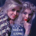 Lili & Sussie - Let Us Dance! A Remix Retrospective '1989