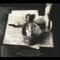 Attrition - All Mine Enemys Whispers '2008