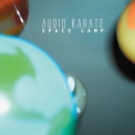 Audio Karate - Space Camp '2002