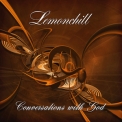 Lemonchill - Conversations With God '2010