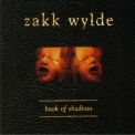 Zakk Wylde - Book Of Shadows (SPT-15014-2) '1996