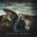 Talon - Fallen Angels '2008