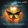 Thierry David - The Veil Of Whispers '2011