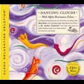 Dr. Jeffrey Thompson & Mick Rossi - Dancing Clouds '2007