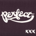 Perfect - XXX '2010