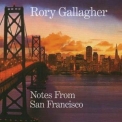 Rory Gallagher - Notes From San Francisco '2011
