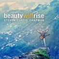 Steven Curtis Chapman - Beauty Will Rise '2009