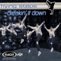 Flying Steps - Breakin It Down [CDS] '2001