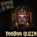 Systems In Blue - Voodoo Queen [CDS] '2007