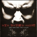 Eye Beyond Sight - The Sun And The Flood '2011