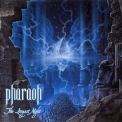 Pharaoh - The Longest Night '2006