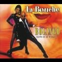 La Bouche - Bolingo (Love Is In The Air) [CDS] '1996
