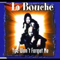 La Bouche - You Won't Forget Me [CDM] '1997