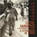 Gene Ammons - A Stranger In Town '2002