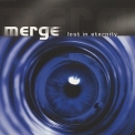 Merge - Lost In Eternity '2001