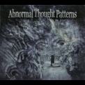 Abnormal Thought Patterns - Abnormal Thought Patterns '2011