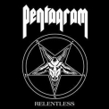 Pentagram (US) - Relentless '1985