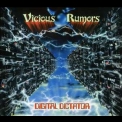 Vicious Rumors - Digital Dictator (Remastered 2009) '1988