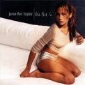 Jennifer Lopez - On The 6 '1999