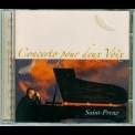 Saint-Preux - Concerto Pour Deux Voix '2005