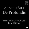 Paul Hillier - Theatre Of Voices - Arvo Part: De Profundis [harmonia Mundi] '1996