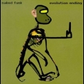 Naked Funk - Evolution Ending '1999