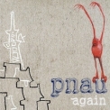 Pnau - Again '2003