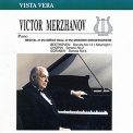 Victor Merzhanov - Recital In Great Hall Of The Moscow Conservatoire 25.11.1994 '1994