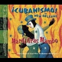 Cubanismo - Mardi Gras Mambo '2000